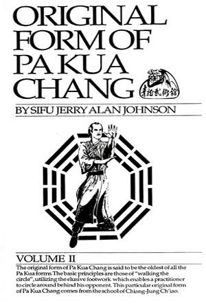 Original Form of Pa Kua Chang