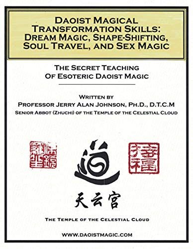 Daoist Magical Transformation Skills Shape Shifting