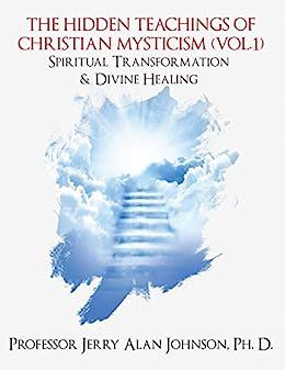 Hidden Teachings Christian Mysticism Transformation
